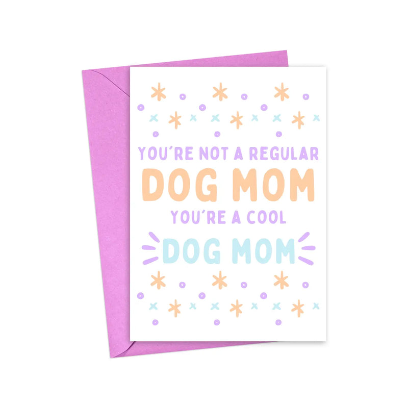 Cool Dog Mom Card