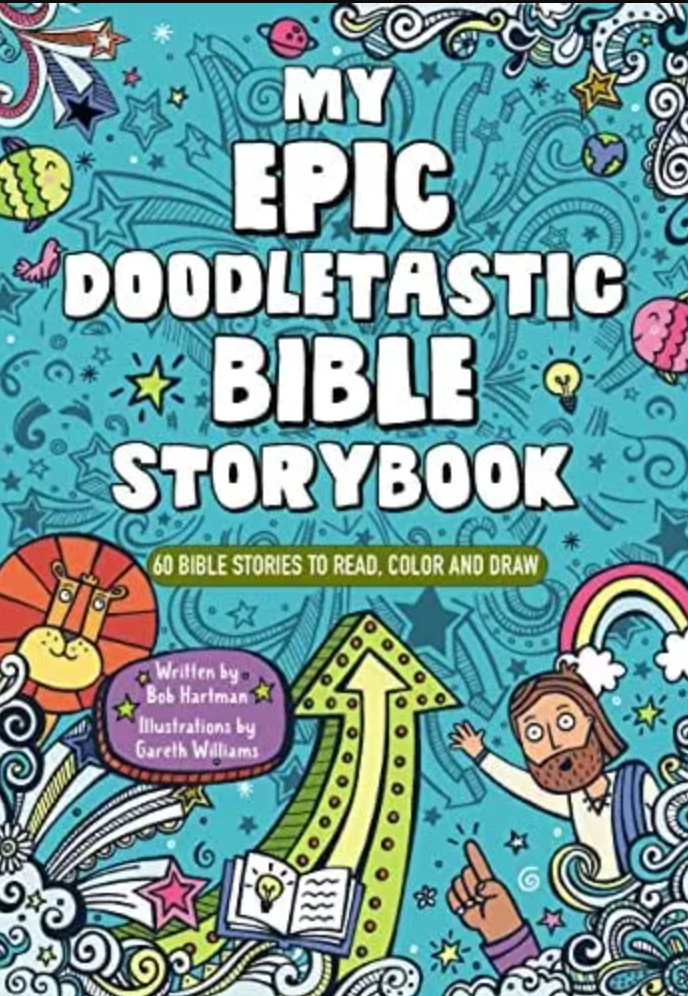 My Epic, Doodletastic Bible Storybook