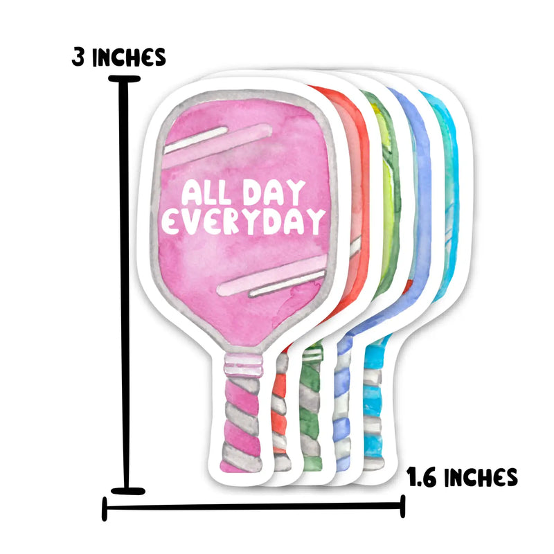 All Day Everyday Pickleball Sticker