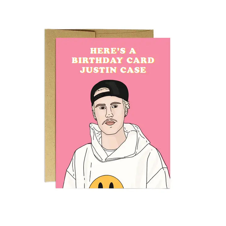 Justin Case Birthday Card