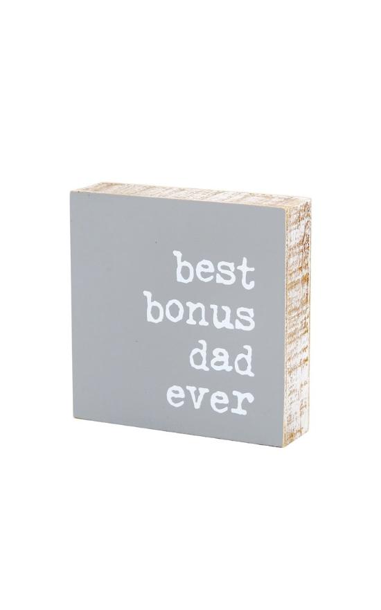 *Best Bonus Dad Ever Block Sign-Collins Painting & Design-Sandy&