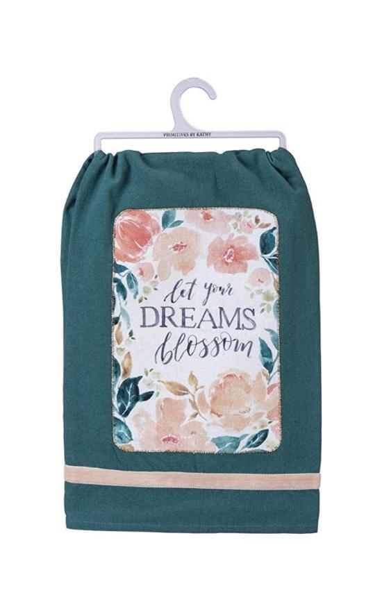 Let Your Dreams Blossom Dish Towel-Primitives By Kathy-Sandy&