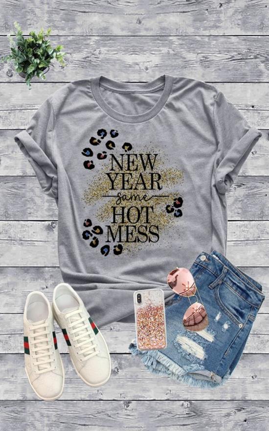 New Year, Same Hot Mess Tee-Caramelo Trend-Sandy&